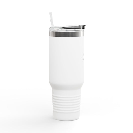 Insulated Travel Mug - 'I'm Literary Busy Right Now' - 40oz