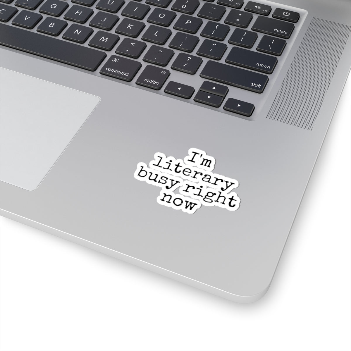 Literary Busy Right Now Kiss-Cut Stickers | Perfect for Book Lovers & Writers