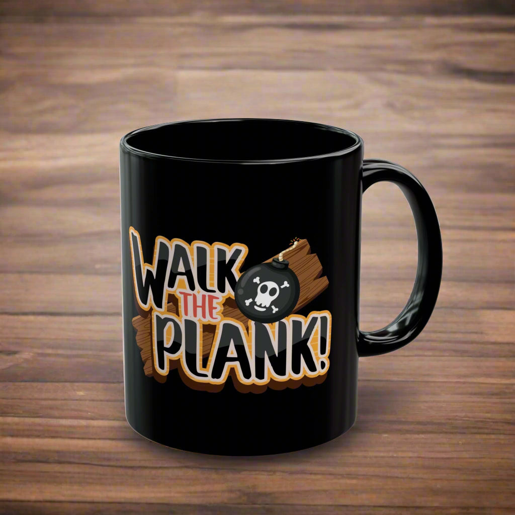 Walk the Plank black coffee mug - Pirate Cove Merch