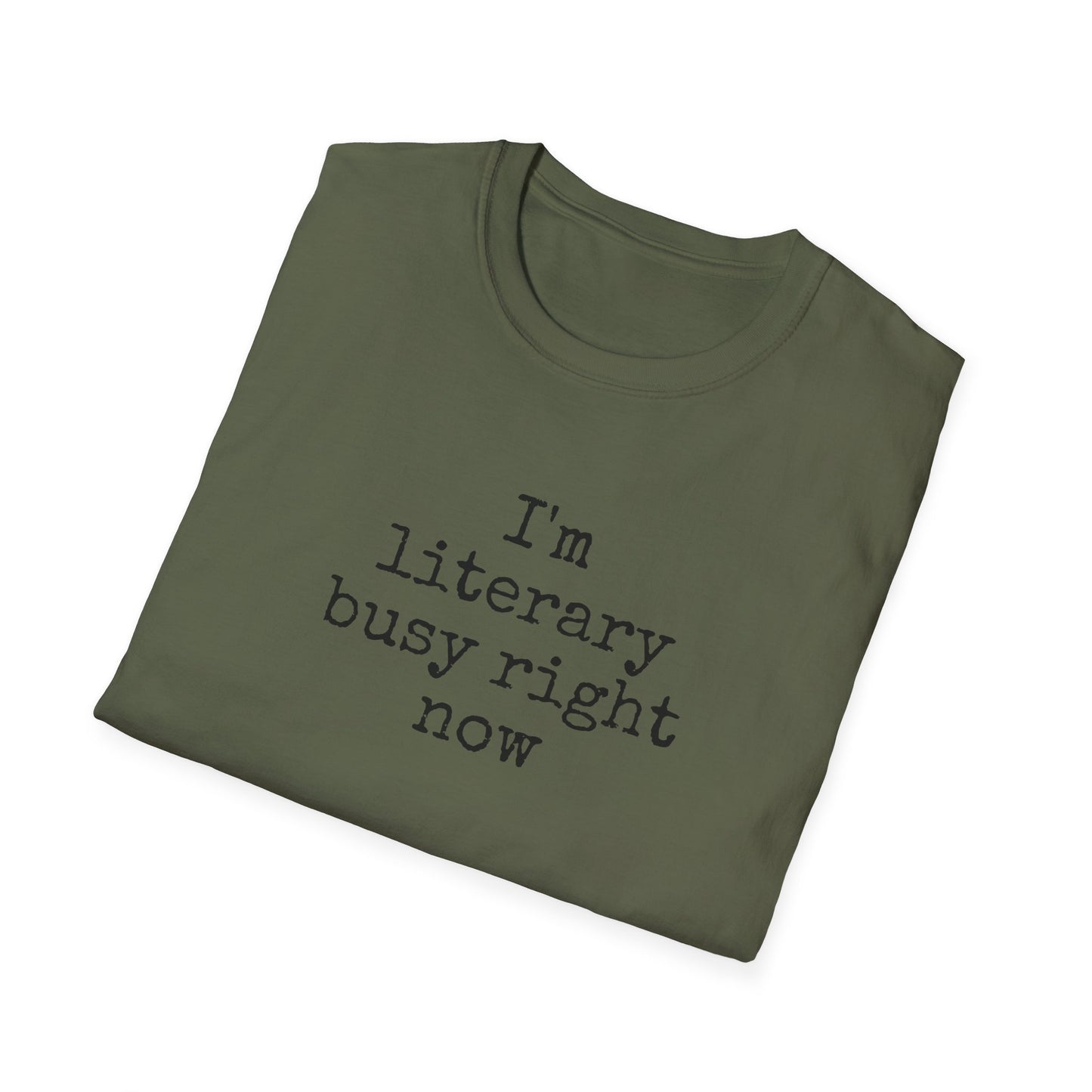 Literary Busy T-Shirt - Funny Book Lover Gift